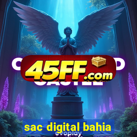 sac digital bahia
